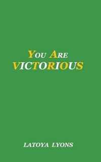 You Are Victorious