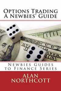 Options Trading A Newbies' Guide