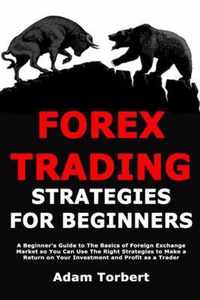 Forex Trading Strategies for Beginners