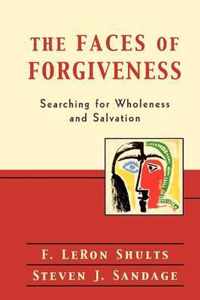 The Faces of Forgiveness