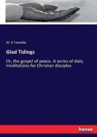 Glad Tidings