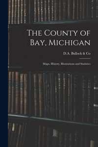 The County of Bay, Michigan