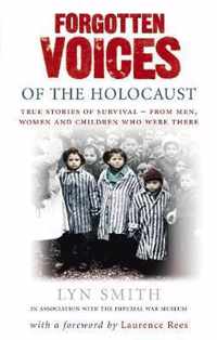 Forgotten Voices Of The Holocaust