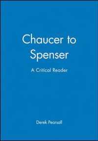 Chaucer to Spenser