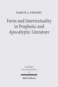 Form and Intertextuality in Prophetic and Apocalyptic Literature
