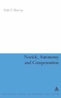Nozick, Autonomy And Compensation