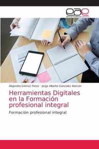 Herramientas Digitales en la Formacion profesional integral