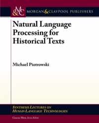 Natural Language Processing for Historical Texts