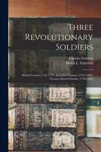 Three Revolutionary Soldiers