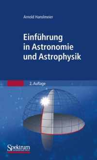 Einfuhrung In Astronomie Und Astrophysik