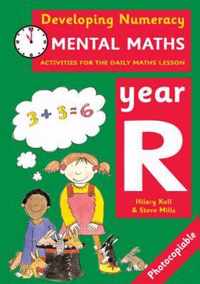 Developing Numeracy Mental Maths Year R Activities for the Daily Maths Lesson