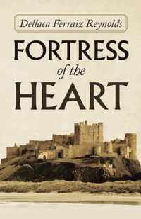 Fortress of the Heart