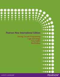 Starting Out with Programming Logic and Design: Pearson  International Edition