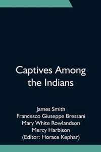 Captives Among the Indians