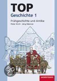 TOP Geschichte 1. Frühgeschichte und Antike