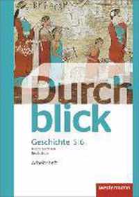 Durchblick Geschichte und Politik 5 / 6. Arbeitsheft. Realschulen in Niedersachsen