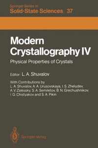 Modern Crystallography IV