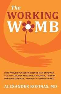 The Working Womb