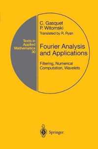Fourier Analysis and Applications