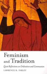 Feminism And Tradition