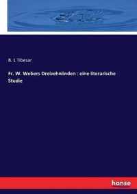 Fr. W. Webers Dreizehnlinden