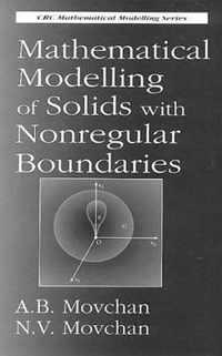Mathematical Modelling of Solids with Nonregular Boundaries