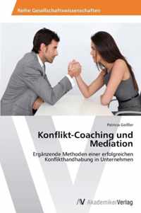 Konflikt-Coaching und Mediation