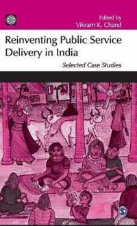 Reinventing Public Service Delivery in India