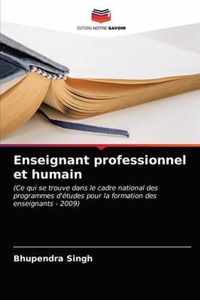 Enseignant professionnel et humain