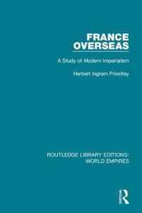 France Overseas: A Study of Modern Imperialism