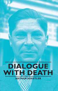 Dialogue With Death