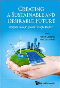 Creating A Sustainable And Desirable Future