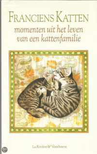 Franciens Katten momenten uit een kattenleven