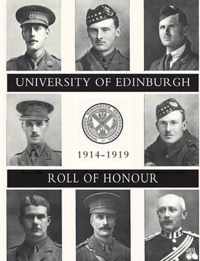 UNIVERSITY OF EDINBURGH ROLL OF HONOUR 1914-1919 Volume Two