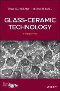 GlassCeramic Technology