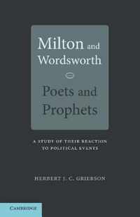 Milton and Wordsworth, Poets and Prophets