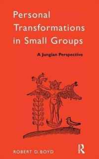 Personal Transformations in Small Groups