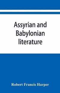 Assyrian and Babylonian literature; selected translations