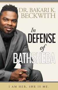 In Defense of Bathsheba