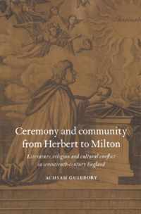 Ceremony and Community from Herbert to Milton