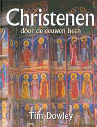 Christenen door de eeuwen heen