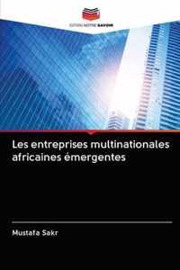 Les entreprises multinationales africaines emergentes