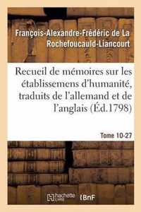 Recueil de Memoires Sur Les Etablissemens d'Humanite, Vol.10, Memoire N Degrees 27