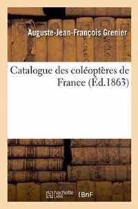 Catalogue Des Coleopteres de France