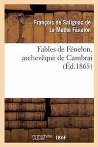 Fables de Fenelon, Archeveque de Cambrai