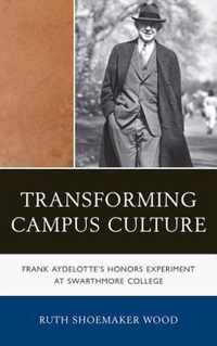 Transforming Campus Culture