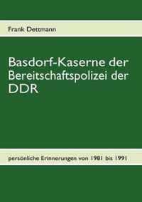 Basdorf-Kaserne der Bereitschaftspolizei der DDR