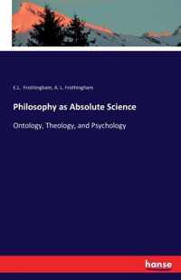 Philosophy as Absolute Science