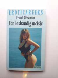 Een losbandig meisje - Eroticareeks deel 4