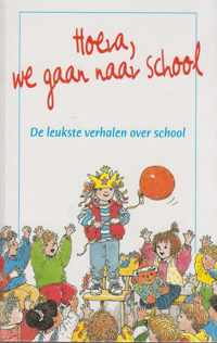 Hoera, we gaan naar school